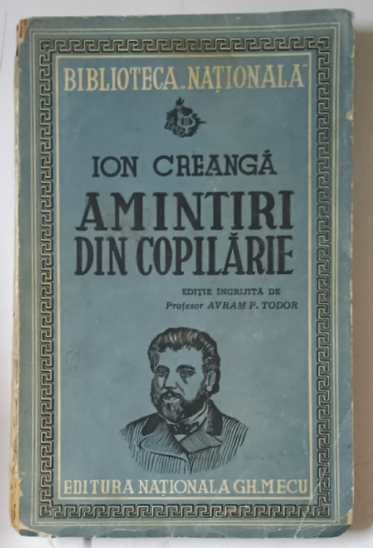 Ion Creanga, Amintiri din copilarie, Avram  Tudor, Bucuresti 1942