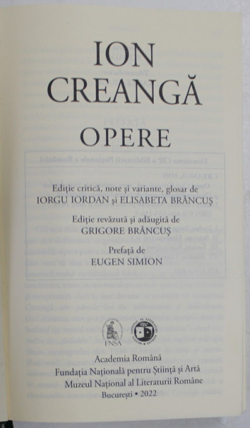 ION CREANGA , OPERE , editie critica de IORGU IORDAN si ELISABETA BRANCUS , 2022