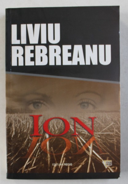 ION de LIVIU REBREANU , 2007