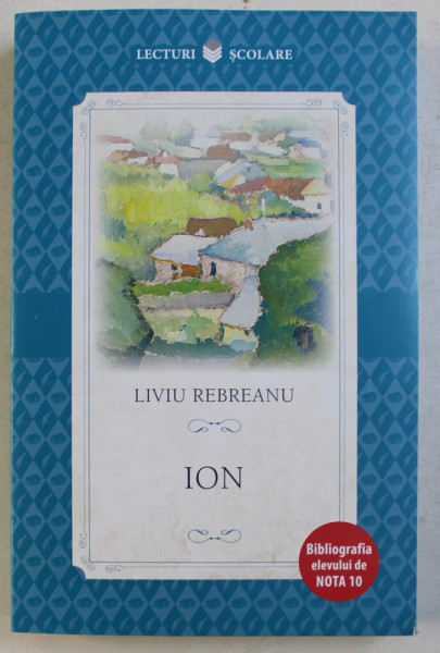ION de LIVIU REBREANU , 2017