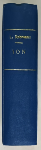 ION de LIVIU REBREANU ,VOLUMELE I - II , COLEGAT , 1963 , FORMAT REDUS