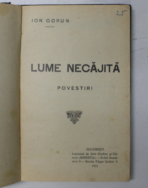 Ion Gorun, Lume Necajita povestiri, Bucuresti 1911
