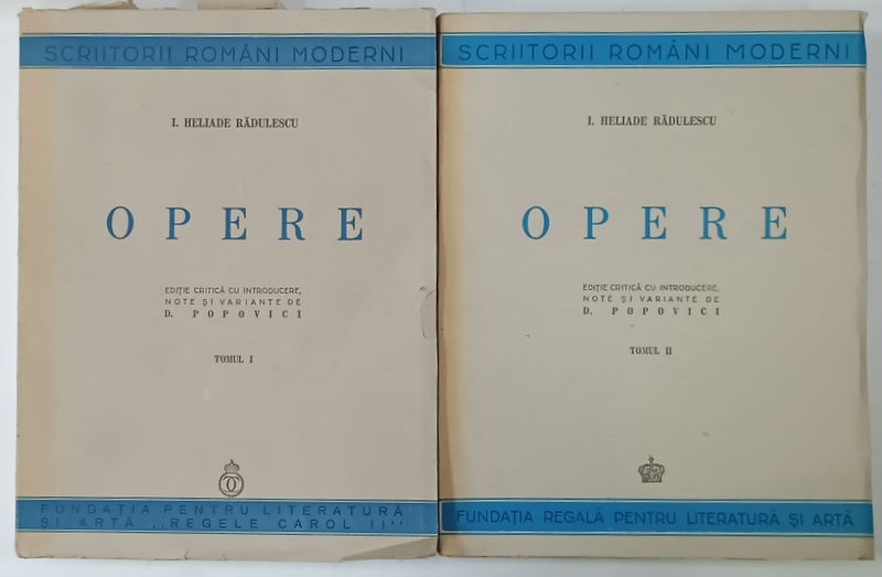 ION HELIADE RADULESCU , OPERE , VOLUMELE I - II , 1939 -1943
