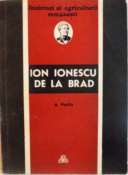 ION IONESCU DE LA BRAD de A. VASILIU, 1967 , DEDICATIE