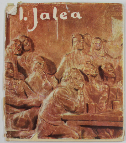 ION JALEA , texte de PETRU COMARNESCO , TEXT IN LIMBA FRANCEZA , 1962