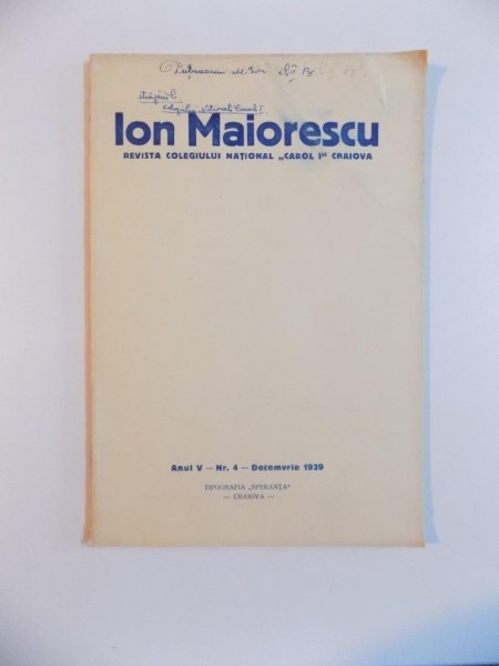ION MAIORESCU , REVISTA COLEGIULUI NATIONAL CAROL I CRAIOVA , ANUL V , NR. 4 , DECEMVRIE , 1939