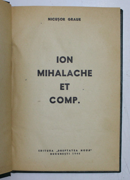 ION MIHALACHE ET COMP. , 1946