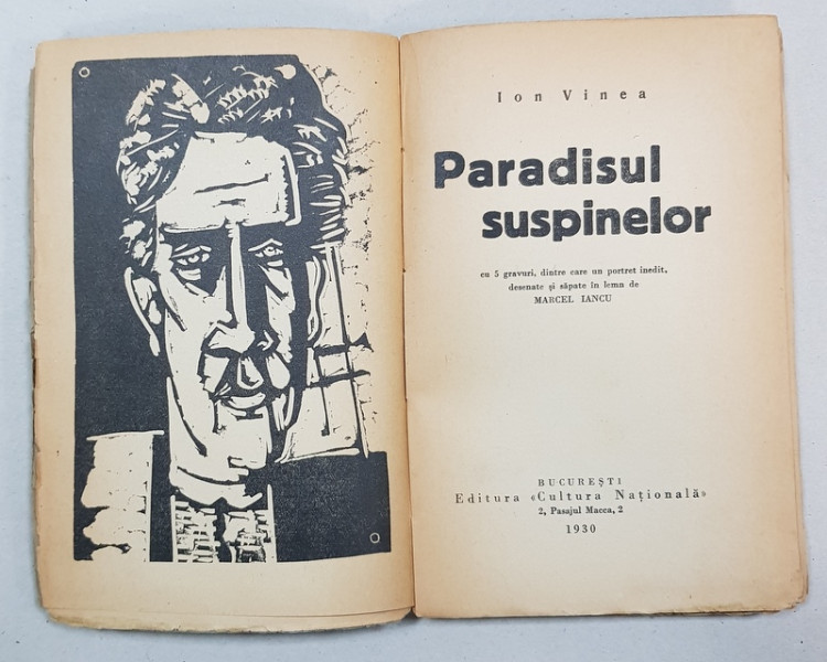 ION VINEA PARADISUL SUSPINELOR , 5 GRAVURI MARCEL IANCU, 1930
