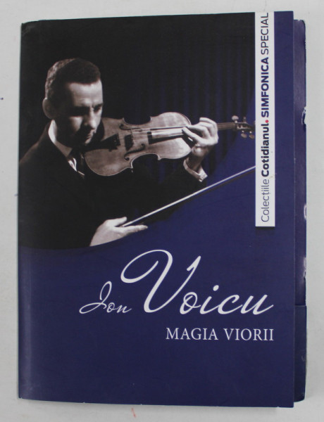 ION VOICU  - MAGIA VIORII , 2007 , CD INCLUS *
