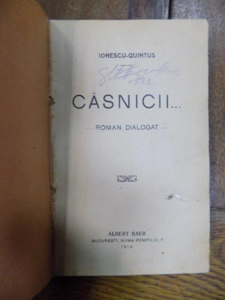 Ionescu-Quintus, Casnicii, Bucuresti 1910