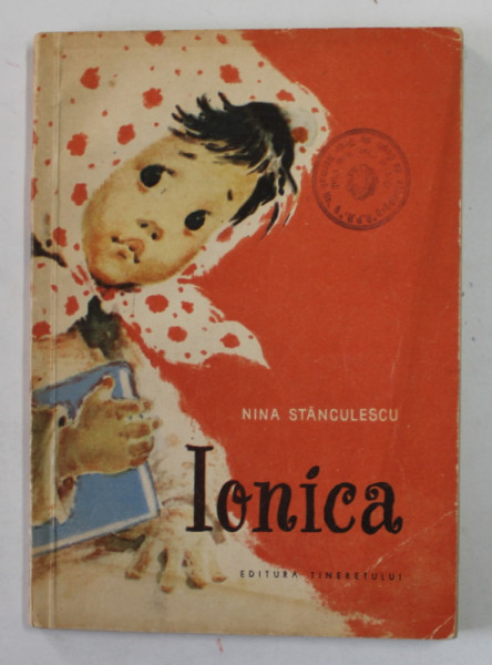 IONICA de NINA STANCULESCU , ilustratii de COCA CRETOIU SEINESCU , 1961