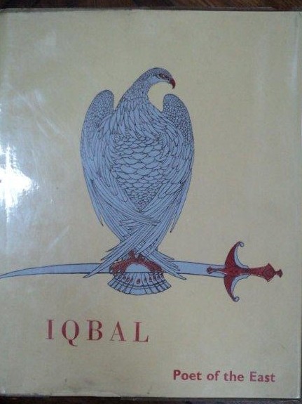 Iqbal Poet of the East, CHUGHTAI, Lahore 1962