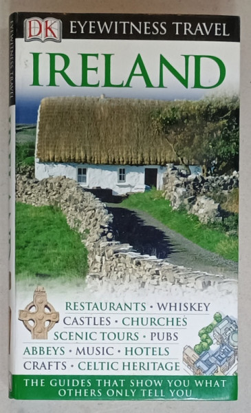 IRELAND  , EYEWITNESS TRAVEL GUIDE , DK , 2006