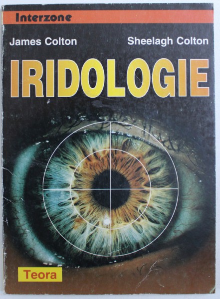 IRIDOLOGIE de JAMES COLTON si SHEELAGH COLTON , 1997