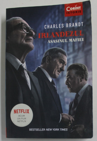 IRLANDEZUL - ASASINUL MAFIEI de CHARLES BRANDT , 2019