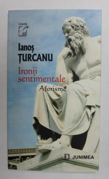 IRONII SENTMENTALE de IANOS TURCANU , 2021