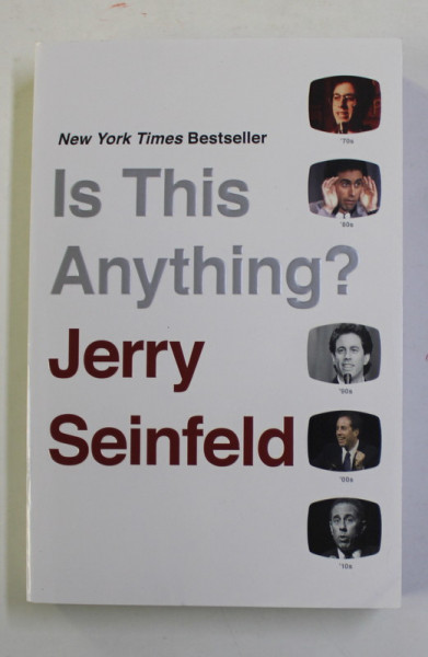 IS THIS ANYTHING ? by JERRY SEINFELD , 2021
