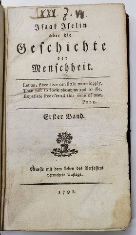 ISAAK ISELIN - GESCHICHTE DER MENSCHHEIT , DOUA VOLUME , COLIGAT , 1784 - 1791, TEXT IN LIMBA GERMANA CU CARACTERE GOTICE