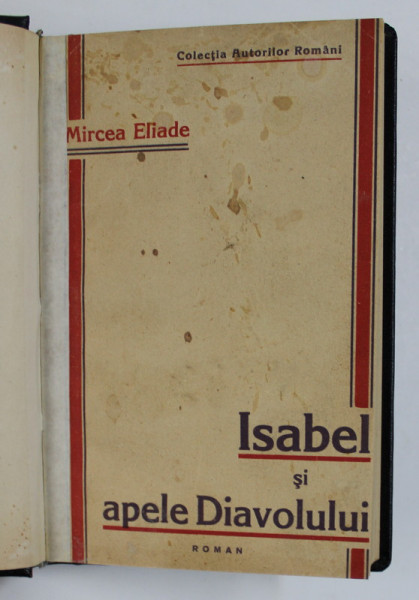 ISABEL SI APELE DIAVOLULUI de MIRCEA ELIADE