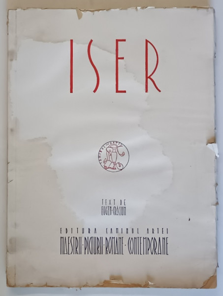 ISER , text de EUGEN CRACIUN , 1945 *PREZINTA HALOURI DE APA