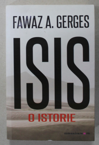 ISIS , O ISTORIE de FAWAZ A. GERGES , 2019