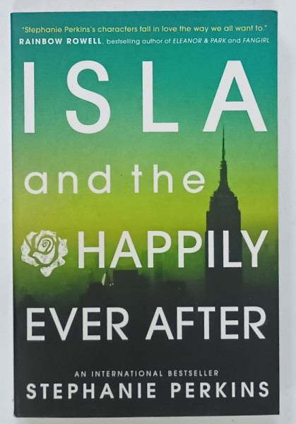 ISLA AND THE HAPPILY EVER AFTER by STEPHANIE PERKINS, 2014