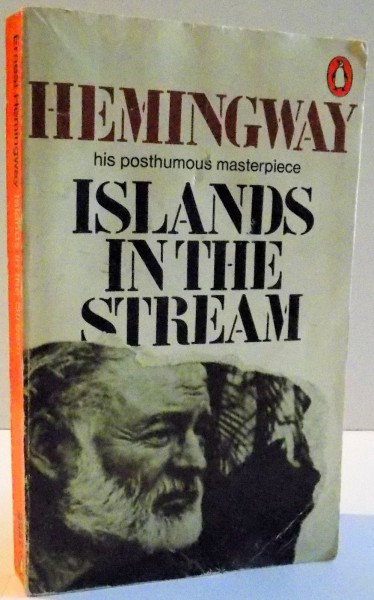 ISLANDS IN THE STREAM , 1972 de ERNEST HEMINGWAY