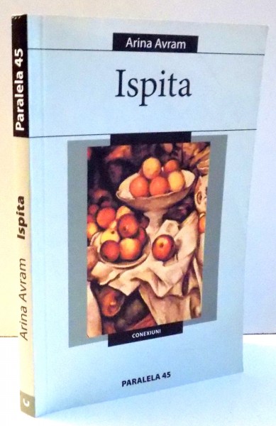 ISPITA de ARINA AVRAM , 2006