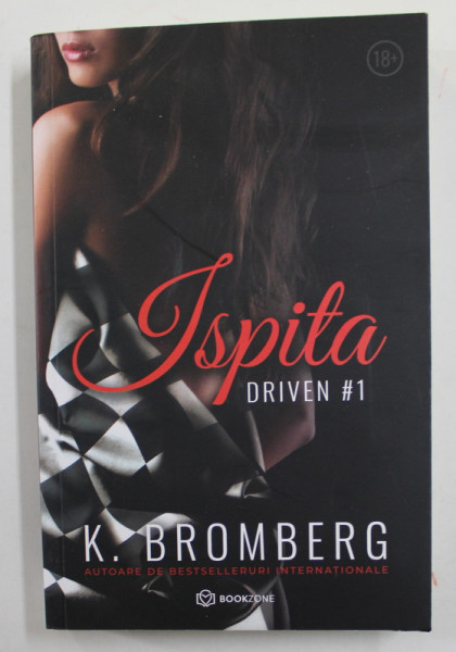 ISPITA - DRIVEN #1 de K. BROMBERG  , 2021