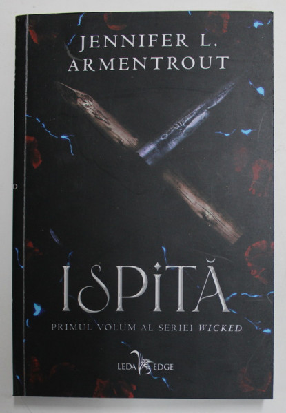 ISPITA - PRIMUL VOLUM AL SERIEI '' WICKED '' de JENNIFER L. ARMENTROUT , 2018 , MICI DEFECTE LA COTOR