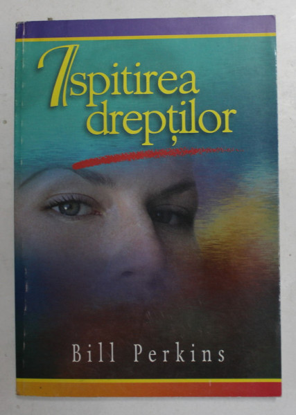 ISPITIREA DREPTILOR de BILL PERKINS , 2000