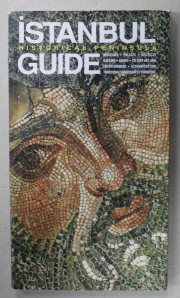 ISTANBUL GUIDE , HISTORICAL PENINSULA , 2008