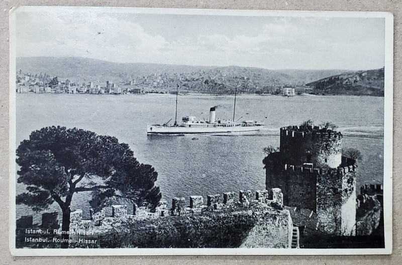 ISTANBUL , RUMELI HISAR , CARTE POSTALA , 1934