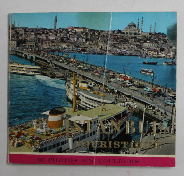ISTANBUL TOURISTIQUE , 91 PHOTOS EN COULEURS , ANII '90