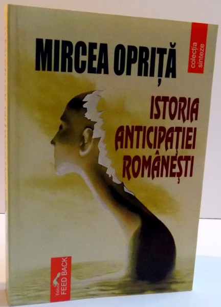 ISTORIA ANTICIPATIEI ROMANESTI , 2007