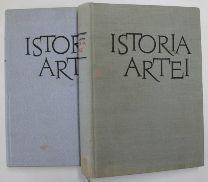 ISTORIA ARTEI- MIHAI ALPATOV, ARTA LUMII VECHI SI A EVULUI MEDIU/ARTA RENASTERII SI A EPOCII MODERNE- VOL.I-II, BUC. 1962-1965 *PREZINTA SUBLINIERI IN TEXT
