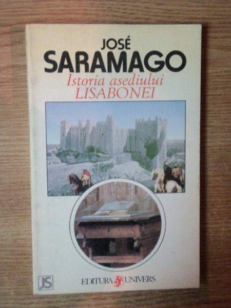 ISTORIA ASEDIULUI LISABONEI de JOSE SARAMAGO  1997