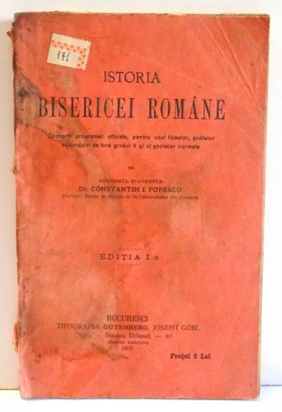 ISTORIA BISERICEI ROMANE de CONSTANTIN I. POPESCU, EDITIA A I-A , 1902