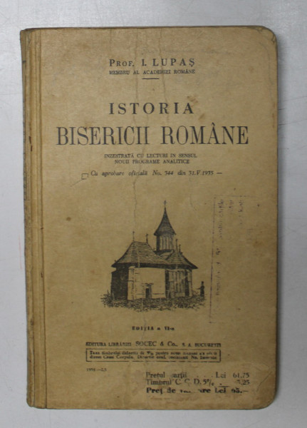 ISTORIA BISERICII ROMANE de I. LUPAS  1938