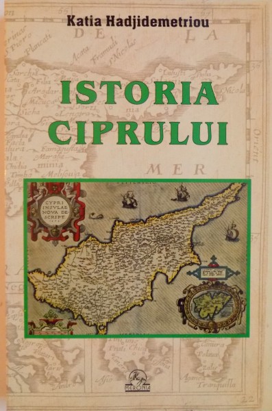 ISTORIA CIPRULUI de KATIA HADJIDEMETRIOU, 2004
