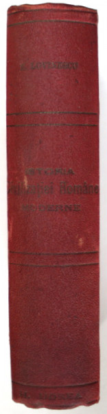 ISTORIA CIVILIZATIEI ROMANE MODERNE , VOLUMELE I - III de E. LOVINESCU , COLIGAT