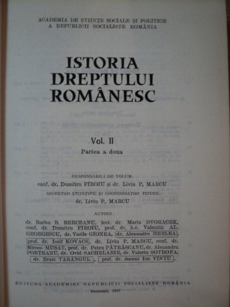 ISTORIA DREPTULUI ROMANESC , VOL II PARTEA A DOUA de DUMITRU FIROIU ... ION VINTU , 1987