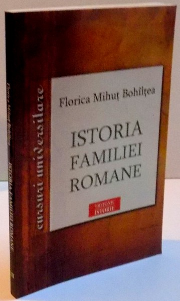 ISTORIA FAMILIEI ROMANE , 2009