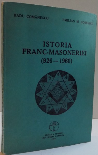 ISTORIA FRANCMASONERIEI (926-1960), 1992 DEDICATIE*