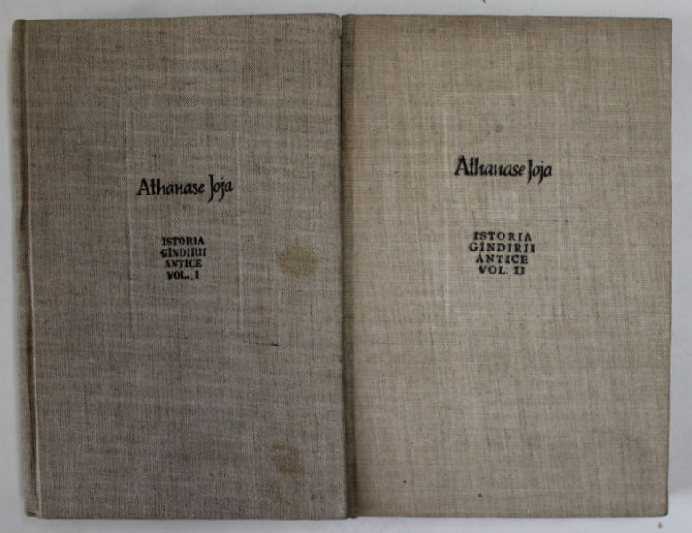 ISTORIA GANDIRII ANTICE-ATHANASE JOJA  1982, VOL I-II