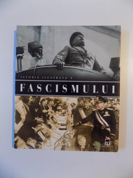 ISTORIA ILUSTRATA A FASCISMULUI de FRANCESCA TACCHI , 2006