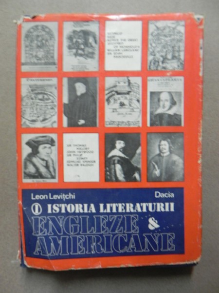 ISTORIA LITERATURII ENGLEZE&amp;amp;amp;AMERICANE-LEON LEVITCHI VOL I CLUJ NAPOCA  1985
