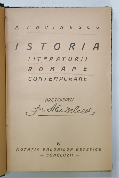 ISTORIA LITERATURII ROMANE CONTEMPORANE de EUGEN LOVINESCU , VOLUMUL VI, 1929