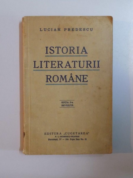 ISTORIA LITERATURII ROMANE de LUCIAN PREDESCU