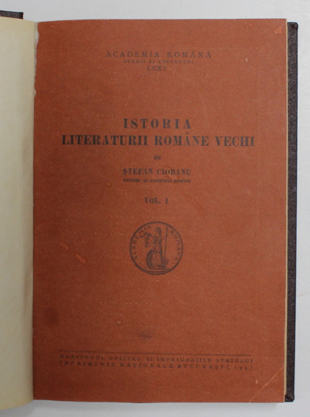 Istoria literaturii romane vechi, Stefan Ciobanu, Vol I, 1947